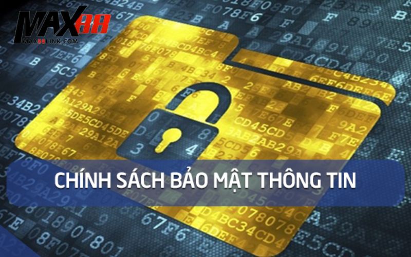Chính sách bảo mật của Max88