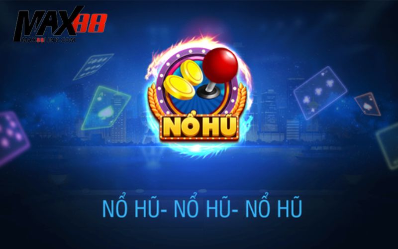 Top 10 Game Nổ Hũ